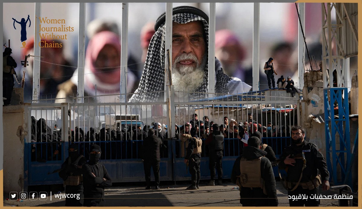 "صحفيات بلا قيود": نقل معتقلي "مخيمات سوريا" إلى العراق يهدد بآلاف الإعدامات التعسفية